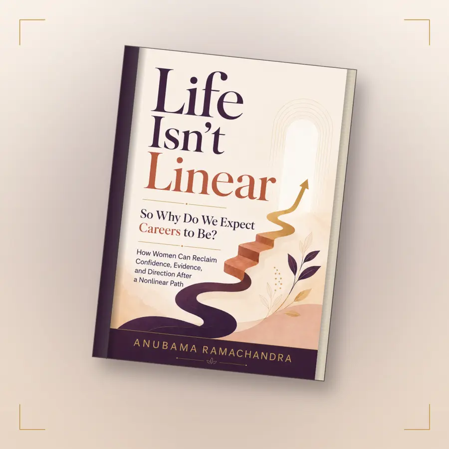 Life Isn't Linear by Anubama Ramachandra
